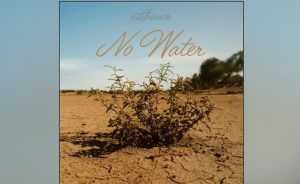 Libianca - No Water Mp3 Download